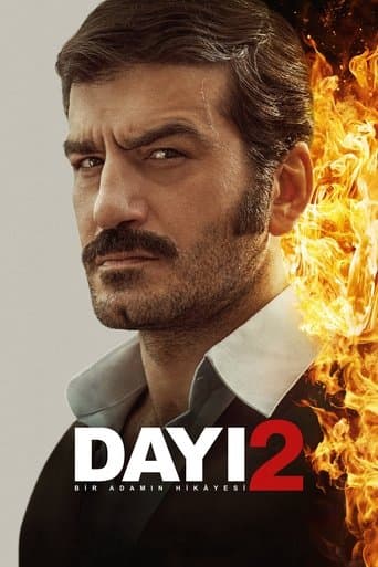 Dayı: Bir Adamın Hikâyesi 2 Vider